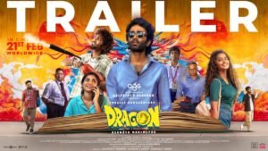 డ్రాగన్ మూవీ రివ్యూ - Dragon Movie Review - 2025